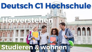 Telc Deutsch C1 Hochschule Hörverstehen Teil 1 🎧 – Studieren und wohnen  Deutsch lernen durch Hören [upl. by Auoh952]