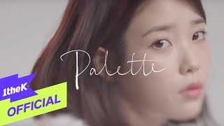 MV IU아이유  Palette팔레트 Feat GDRAGON [upl. by Dupin]