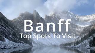 Banff AB  Top Attractions Secret Locations amp Easy Places To Visit [upl. by Essyle]