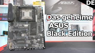 HWLegenden 7 Der unveröffentlichte ASUS Rampage Extreme Black Edition Prototyp [upl. by Ahsap]