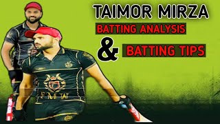 Taimor mirza batting tips  taimor mirza batting analysis  taimor mirza sixes  cricket science [upl. by Suelo255]