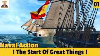 The Start Of Great Things  EP 01 Naval Action Lets Play Campaign [upl. by Curzon]