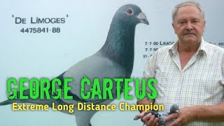 George Carteus  Keep Things Simple  EXTREME LONG DISTANCE CHAMPION [upl. by Grishilda383]