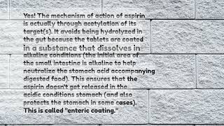 ELI5 Aspirin is acetyl salicylic acid ie an ester then how are dispersible Aspirin tablets stabl [upl. by Euqinobe]