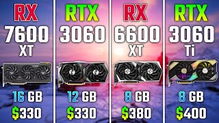 RX 7600 XT vs RTX 3060 vs RX 6600 XT vs RTX 3060 Ti  Test in 7 Games [upl. by Eenert101]