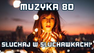 ✬Najlepsza Muzyka 8D 2019✬ 8D AUDIO [upl. by Neehcas119]