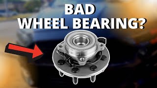 SYMPTOMS OF A BAD WHEEL BEARING [upl. by Thurman]