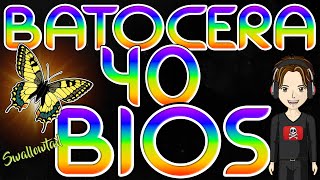 BATOCERA 40 FULL BIOS PACK  PACK BIOS COMPLET Batocera 40 FREN TUTORIAL [upl. by Nisior]