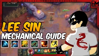 LEE SIN MECHANICS GUIDE  BECOME THE NEXT LEE SIN GOD  League of Legends [upl. by Worden]