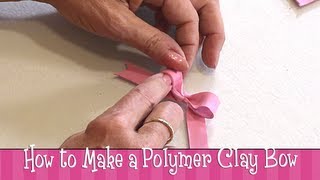 Polymer Clay Tutorial  How to Make a Bow [upl. by Nibuz]