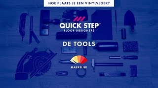 Welke tools heb je nodig  QuickSteptutorial [upl. by Ahsilef]