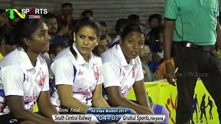 SF  South Central Railway vs Grukul Sports Haryana  All India Womens Kabaddi Match 2019 [upl. by Yadnil]