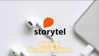 Storytel Ücretsiz Kullanma  Storytel Sesli Kitap [upl. by Pravit]