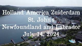 Holland America Zuiderdam  St Johns NL [upl. by Anastas]