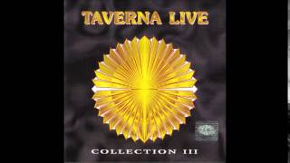 Taverna Live Collection III [upl. by Dusa216]