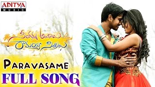 Paravasame Full Song  Seethamma Andalu Ramayya Sitralu Songs  Gopi Sunder [upl. by Brie]