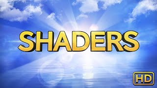 SHADERS HD Official Trailer [upl. by Kathie]