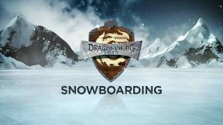 HOW TO TRAIN YOUR DRAGON  DragonViking Games Vignettes Snowboarding [upl. by Entruoc]