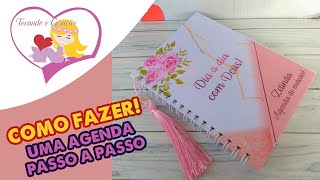 Como fazer uma Agenda Personalizada Passo a Passo [upl. by Puto]