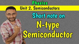 N type Semiconductor Short Note PHYSICS in हिन्दी [upl. by Aicilyt]