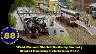 West Camel Model Railway Society  Model Railway Show 2017  30th December 2017 [upl. by Etessil]