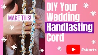 How to Make a Handfasting Cord for Your Wedding in 60 seconds  DIY Handfasting Ribbon shorts [upl. by Rhyne]