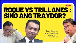 ROQUE VS TRILLANES SINO ANG TRAYDOR with Atty Rodel Rodis [upl. by Aihsot]