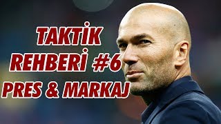 Football Manager Taktik Rehberi 6  Pres amp Markaj [upl. by Nea]