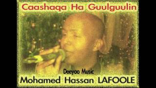 Lafoole New Song  Hees Cusub  Caashaqa Ha GuulGuulin 2013 Remix [upl. by Trace671]