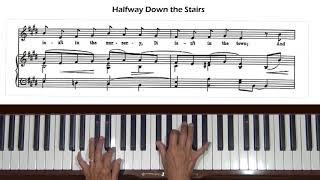 Halfway Down the Stairs Piano Tutorial [upl. by Eidak983]