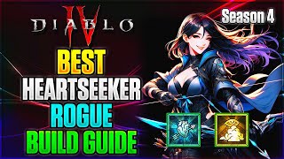 Season 4 Best Heartseeker Rogue Build Guide  Diablo 4 [upl. by Itirahc638]