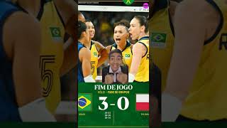 BRASIL 3 X 0 POLÔNIA VÔLEI FEMININO AMASSA NAS OLIMPÍADAS olimpiadasvoleibolfemeninovoleibol [upl. by Selima]