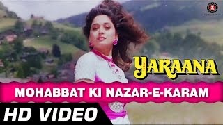 Mohabbat Ki Nazrein Karam  Yaraana 1995  Madhuri Dixit Rishi Kapoor  Superhit Songs [upl. by Hawley]