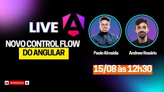 Novo Control Flow do Angular e Novidades [upl. by Ailliw]