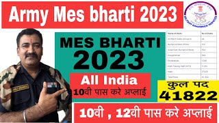 Army MES Bharti 2023  Permanent Job for 60 yearsकुल पद 41822 for All India Candidate Male ampFemale [upl. by Rodmann763]