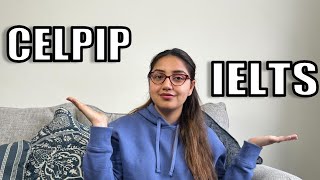 CELPIP vs IELTSWhich is easierHow to choose between CELPIP and IELTS Canada PR Process Step2 [upl. by Veno394]