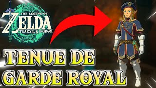 Obtenir la TENUE DE GARDE ROYAL  The Legend of Zelda  Tears Of The Kingdom [upl. by Euqirrne]