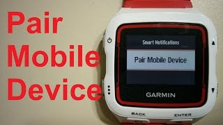 Garmin 920XTPair Mobile Device English [upl. by Ahsekahs]