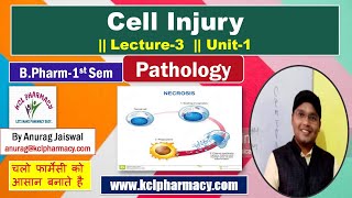 Cell Injury  L3 Unit1  Pathology for BPharm 2nd sem [upl. by Flann]