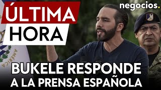 ÚLTIMA HORA Bukele responde a la prensa de España tras acusaciones a la democracia en El Salvador [upl. by Nagek]