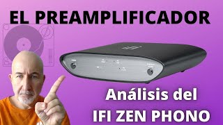 El preamplificador  Análisis del Ifi Zen Phono [upl. by Jelsma]