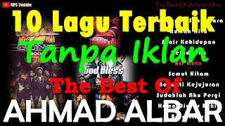 Ahmad Albar  Full Album Tanpa Iklan [upl. by Mcnamara]