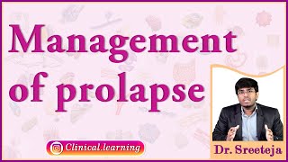 29 Management of Prolapse [upl. by Erdna]