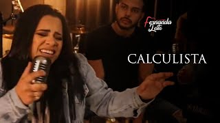 Calculista  Cover Fernanda leite [upl. by Yllom547]