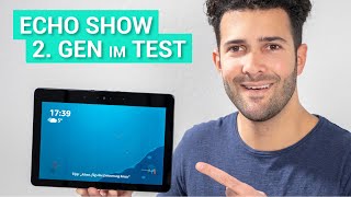 Echo Show 2 Gen 2018 im Test  Das leistet das große SmartDisplay [upl. by Adnolahs]