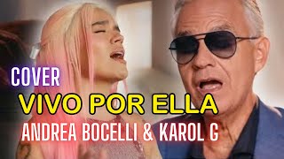 🎶 quotVivo Por Ellaquot Cover by Trending Music Zone  Andrea Bocelli amp Karol G Tribute  Pop Opera 🎤 [upl. by Llerrem85]