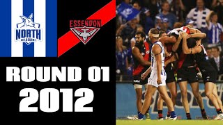 North Melbourne Vs Essendon Bombers  Round 1 2012  Match Highlights [upl. by Gaylene]