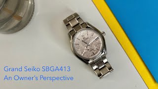 An Owners Perspective Grand Seiko SBGA413 HD1080 [upl. by Sims]