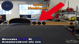 Mercedes Benz R107 SL  Das perfekte Cover für das Armaturenbrett R107 Unboxing und Installation [upl. by Paver]