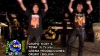 ► ☆ ◄GRUPO KORYquotS 【HD】 ► ☆ ◄TEMA SI TE VAS [upl. by Abate]